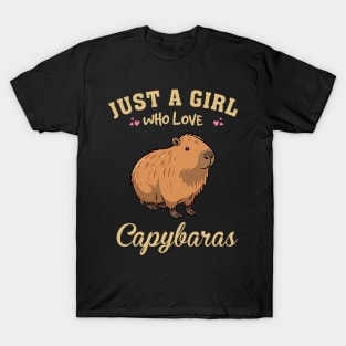 Just A Girl Who Loves Capybara Chic, Tee Triumph for Animal Admirers T-Shirt